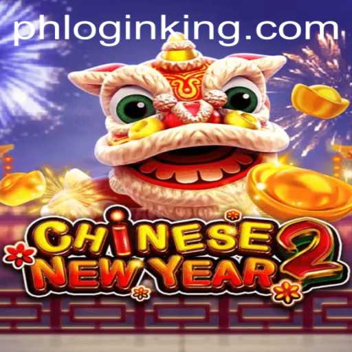 Discover the Exciting World of CHINESENEWYEAR2: A Dive into Gameplay, Features, and Strategy