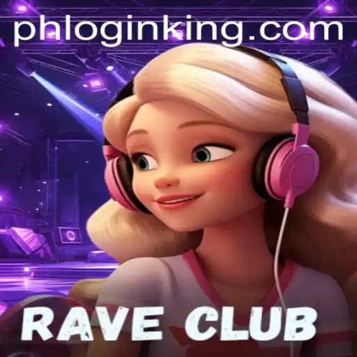 Explore the Exciting World of RaveClub: A Comprehensive Guide to Game Play and king.ph Login